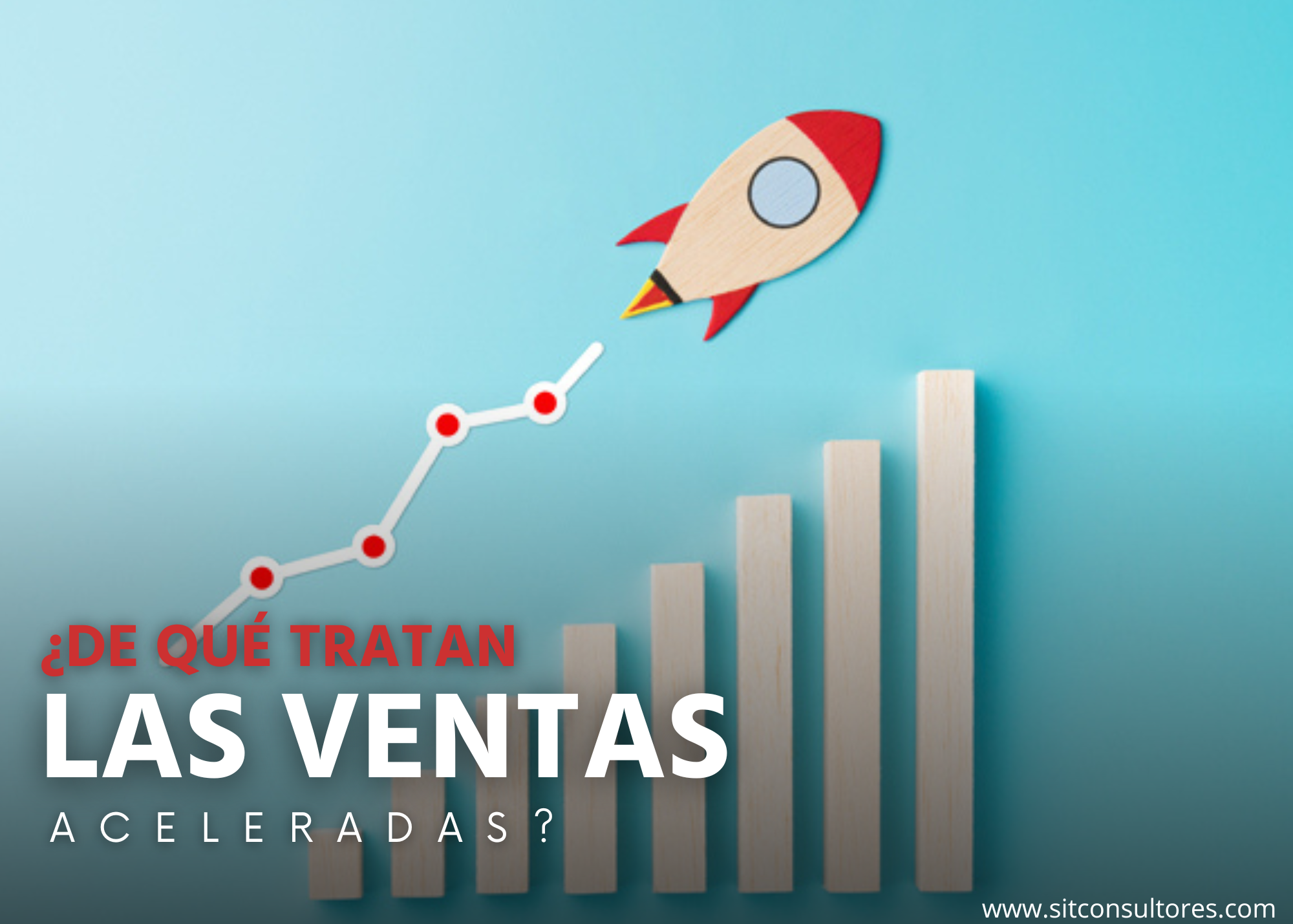 ¿Qué son las “Ventas Aceleradas”?