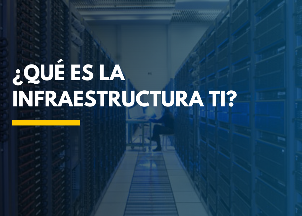 ¿Tienes la Infraestructura TI necesaria para alcanzar tus objetivos empresariales? ¿Tienes la Infraestructura TI necesaria para alcanzar tus objetivos empresariales?