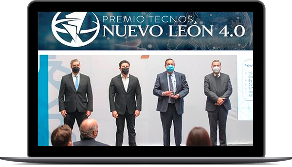 We won the Tecnos Nuevo León 4.0 Award!